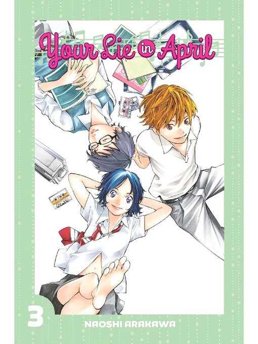 Title details for Your Lie in April, Volume 3 by Naoshi Arakawa - Available